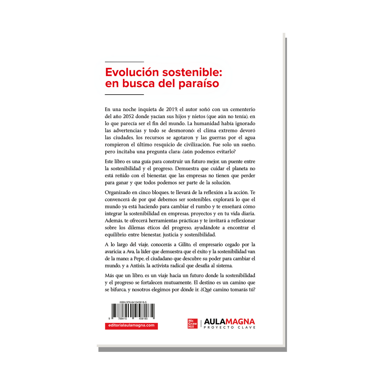 Evolución sostenible: en busca del paraíso